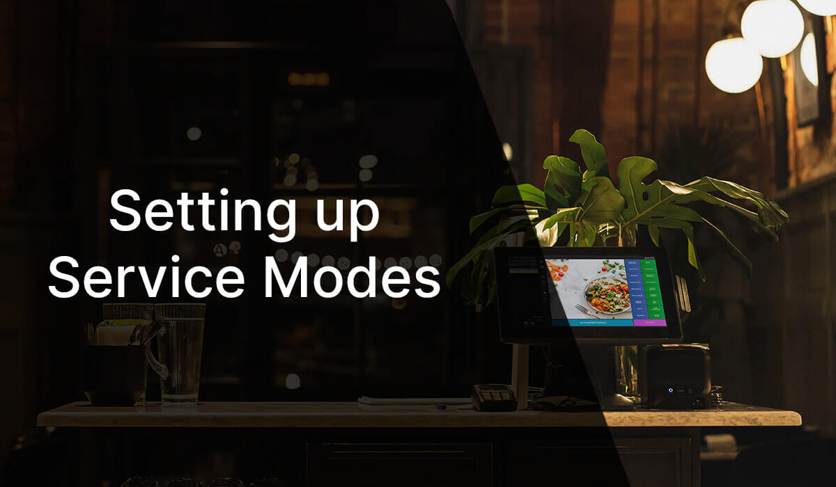 Setting up Service Modes